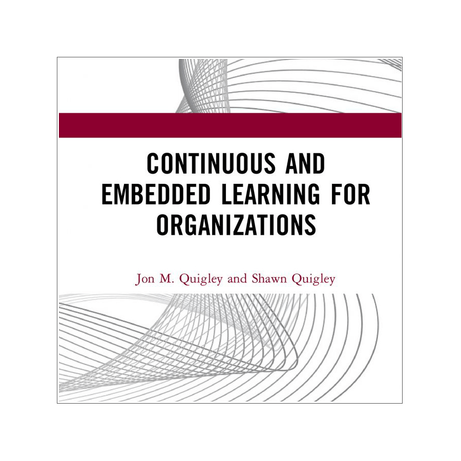 Continuous　Embedded　for　and　Learning　Organizations