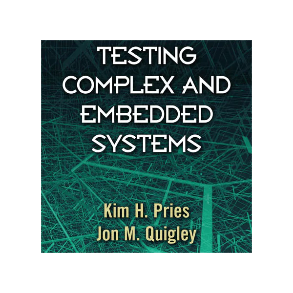 Testing Complex and Embedded Systems