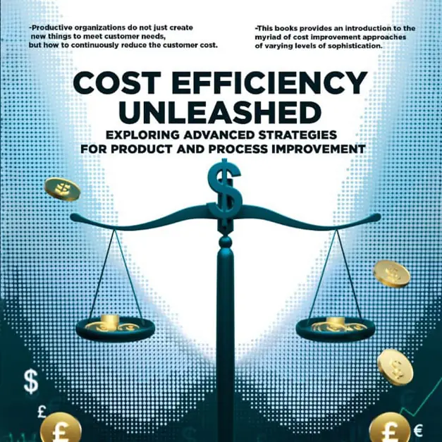 Cost Efficiency Unleashed